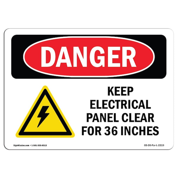 Safety Sign, OSHA Danger, 3.5" Height, 5" Width, Keep Electrical Panel Clear, Landscape, 10PK